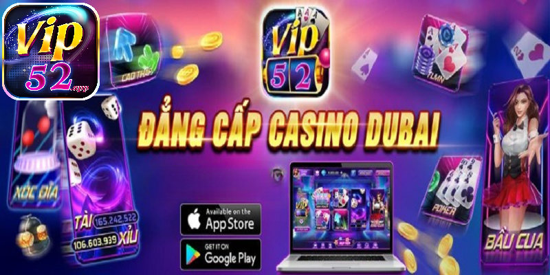 Đôi nét về cổng game bài đổi thưởng Vip52